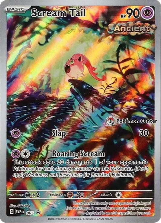 Scream Tail - 065 (Pokemon Center Exclusive) - Scarlet & Violet Promo Card