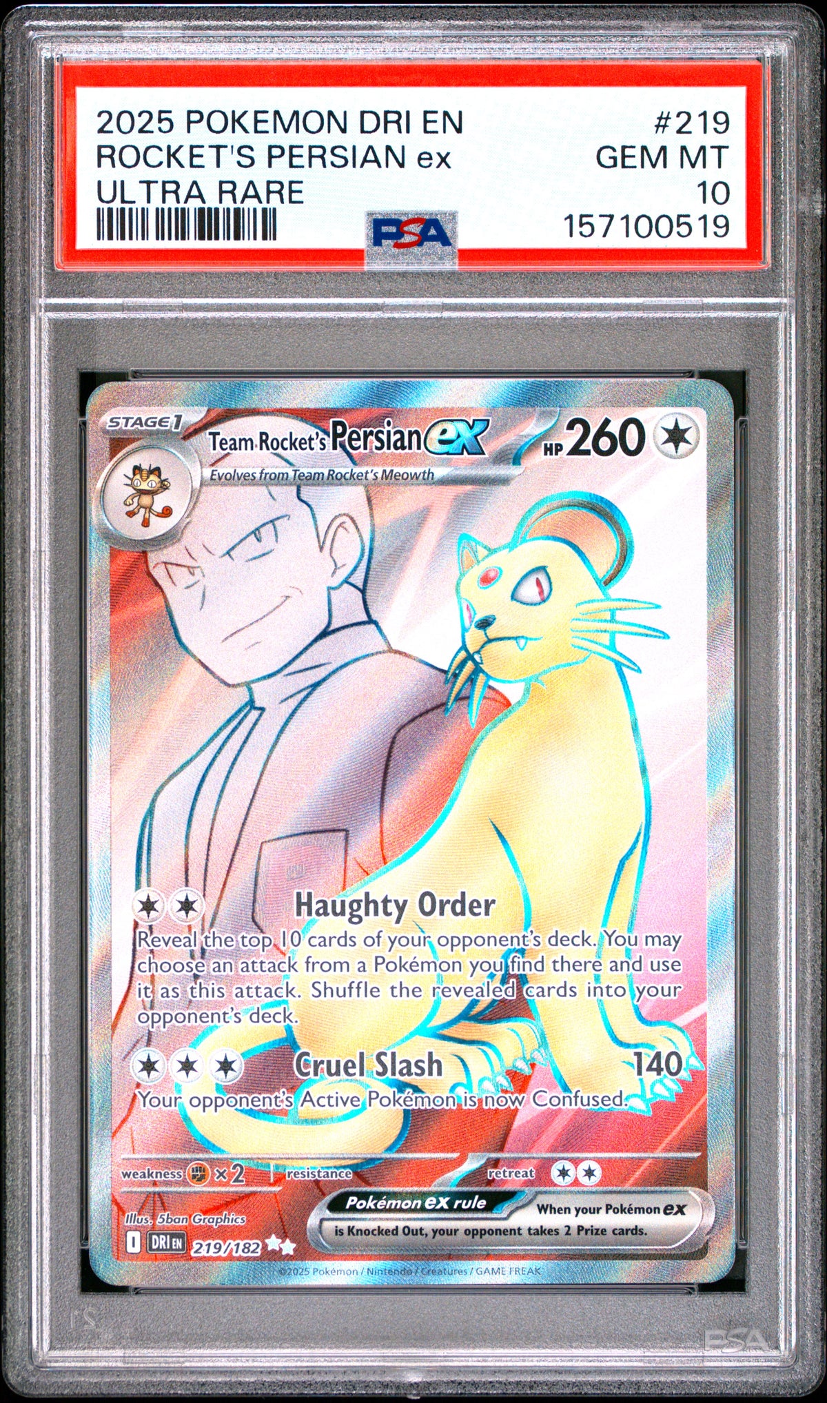 2025 Pokemon Dri En-Destined Rivals #219 Rocket'S Persian Ex Ultra Rare PSA 10
