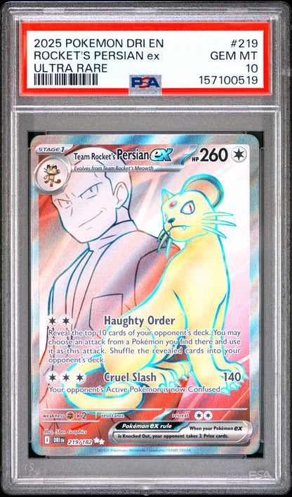 2025 Pokemon Dri En-Destined Rivals #219 Rocket'S Persian Ex Ultra Rare PSA 10