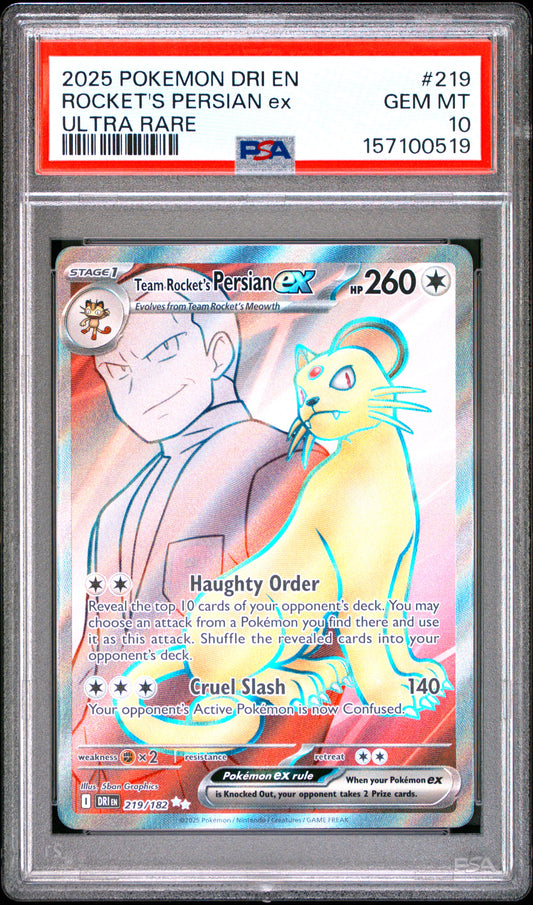 2025 Pokemon Dri En-Destined Rivals #219 Rocket'S Persian Ex Ultra Rare PSA 10